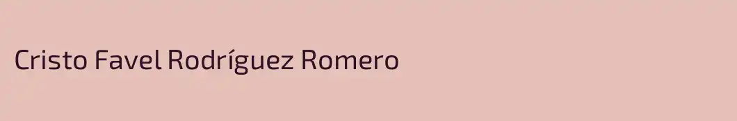 Cristo Favel Rodríguez Romero